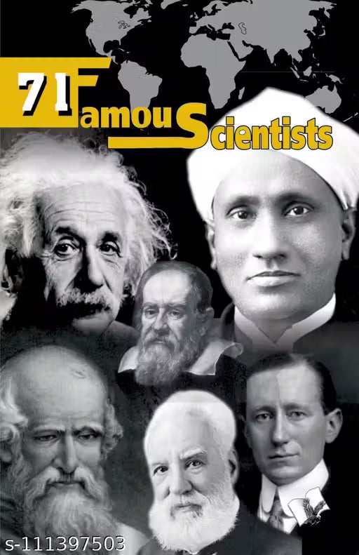 71 Famous Scientists - Who Spent Their Lives For Our Better Tomorrow | English | Biographies | Paperback | All Age Groups | Book | 9789350571743