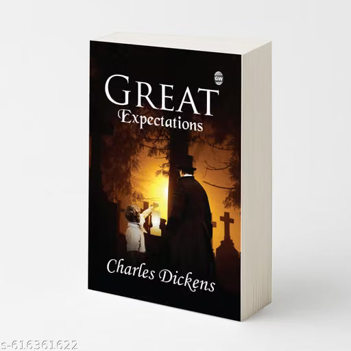 Great Expectations (Paperback) : Timeless Dickensian Classic, Famous Coming-of-Age Story, Iconic Victorian Literature, Legendary Novel of Ambition and Growth, Must-Read English Masterpiece